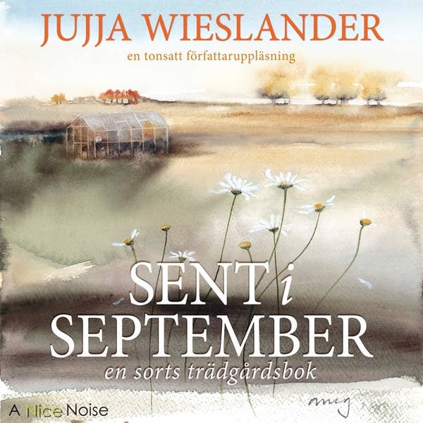 JUJJA WIESLANDER – Sent i september