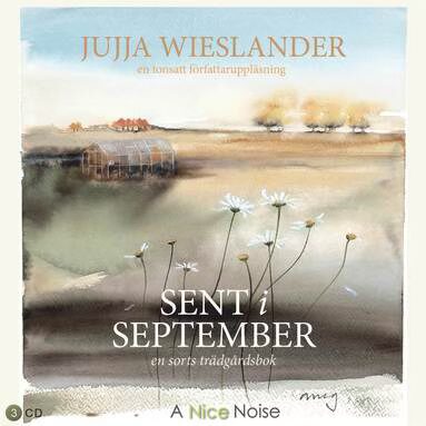 JUJJA WIESLANDER – Sent i september