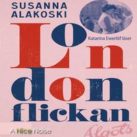 SUSANNA ALAKOSKI – Londonflickan