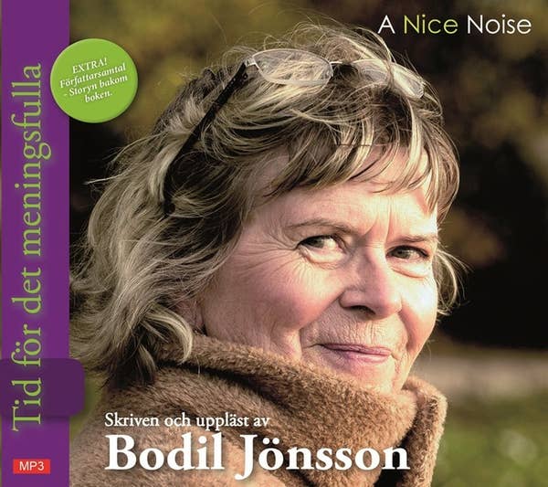 BODIL JÖNSSON – Tid för det meningsfulla