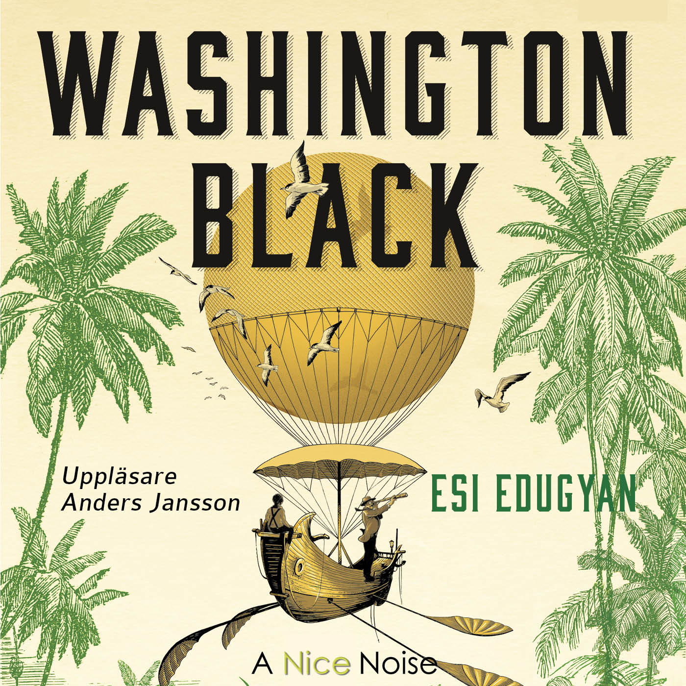 ESI EDUGYAN – Washington Black